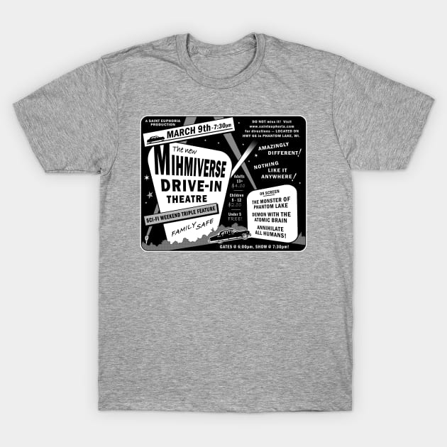 Mihmiverse Drive-in Theatre T-Shirt by SaintEuphoria